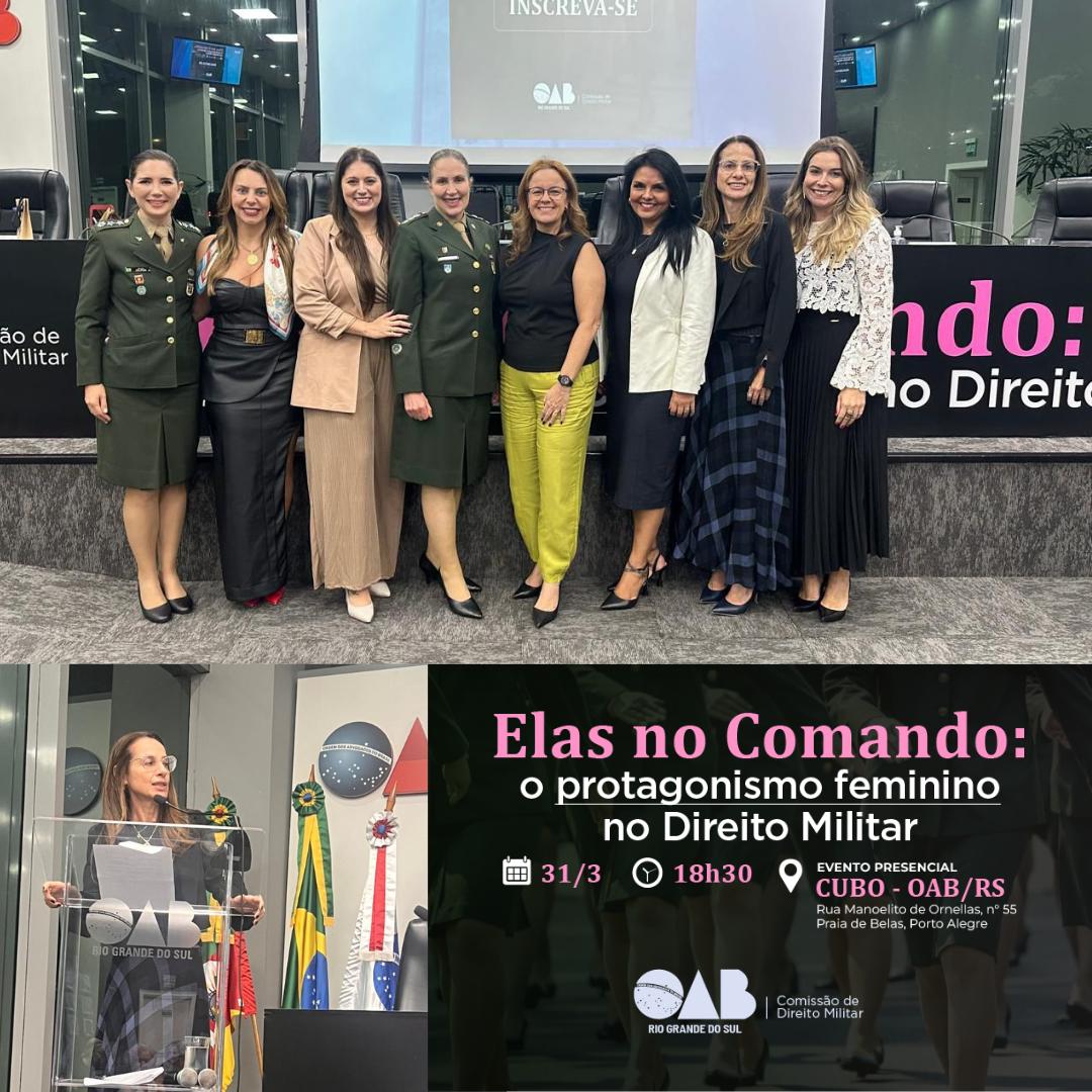 Desembargadora Gabriela John representa o TJMRS em evento sobre Protagonismo feminino no Direito Militar promovido pela OAB/RS