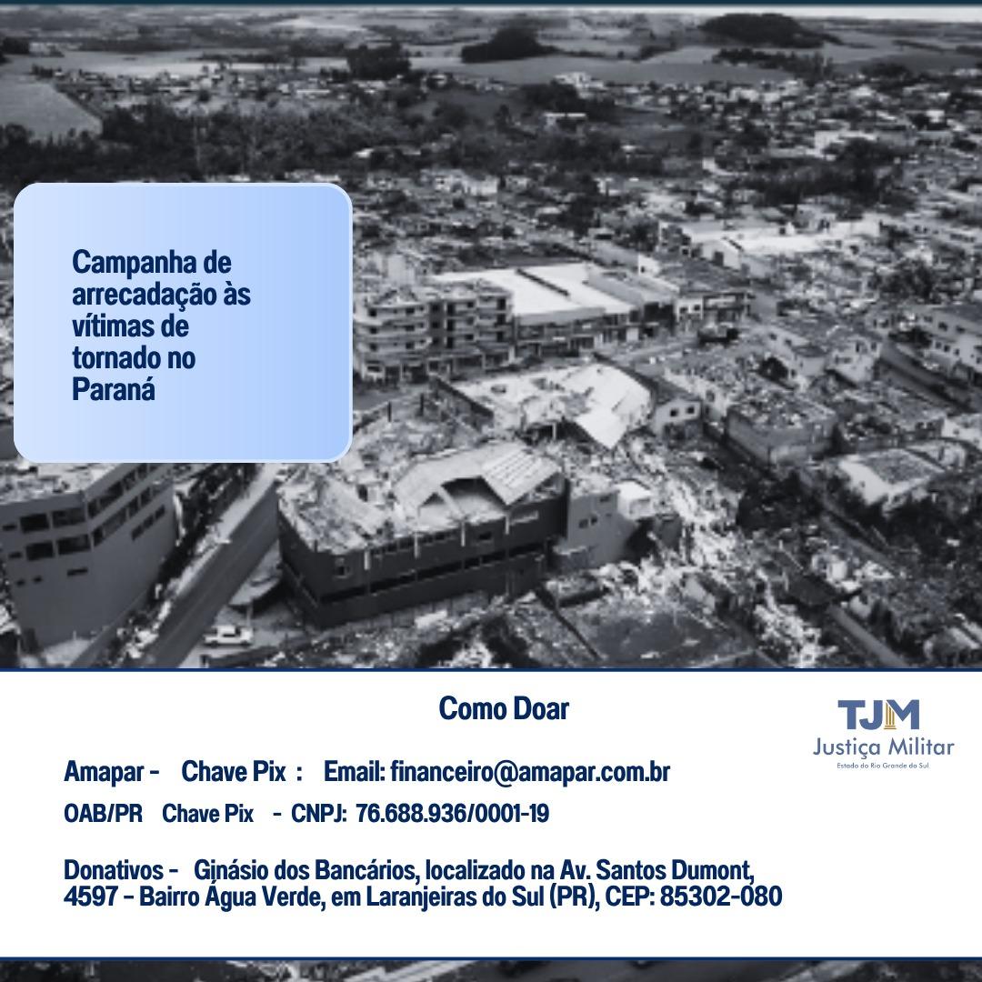 Campanha de Arrecadação às vitimas de tornado no Paraná